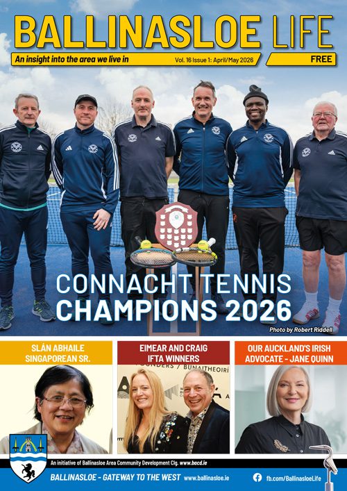 Cover of Ballinasloe Life magazine featuring five smiling people in sportswear on a tennis court, labelled “Connacht Tennis Champions 2026.” Three smaller photos, article teasers, and a Book Section appear at the bottom.